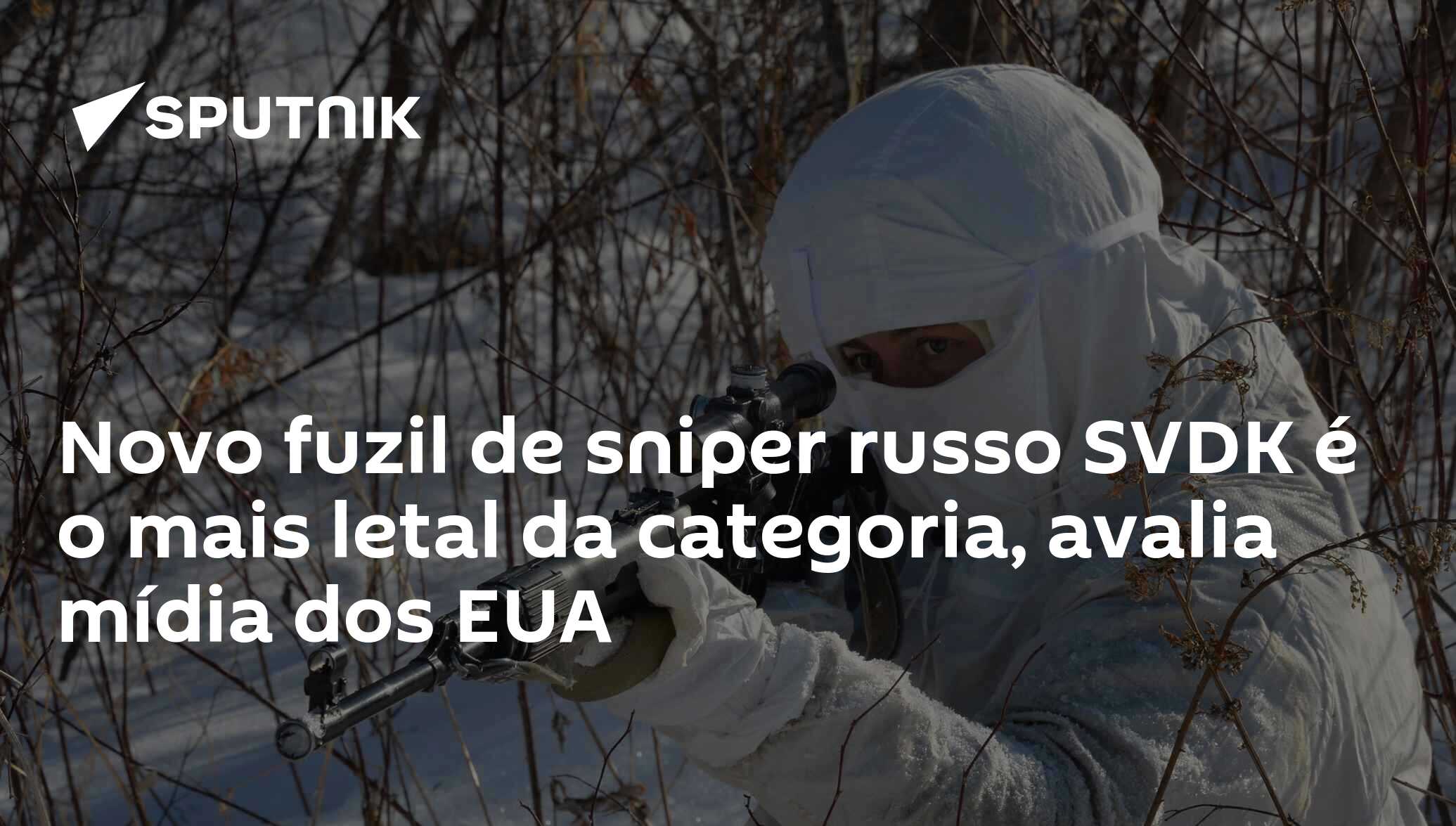 Novo fuzil de sniper russo SVDK é o mais letal da categoria, avalia mídia  dos EUA - 30.11.2019, Sputnik Brasil