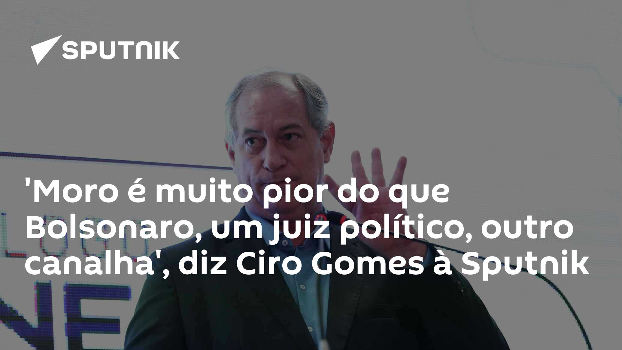 Moro muito pior do que Bolsonaro um juiz pol tico outro