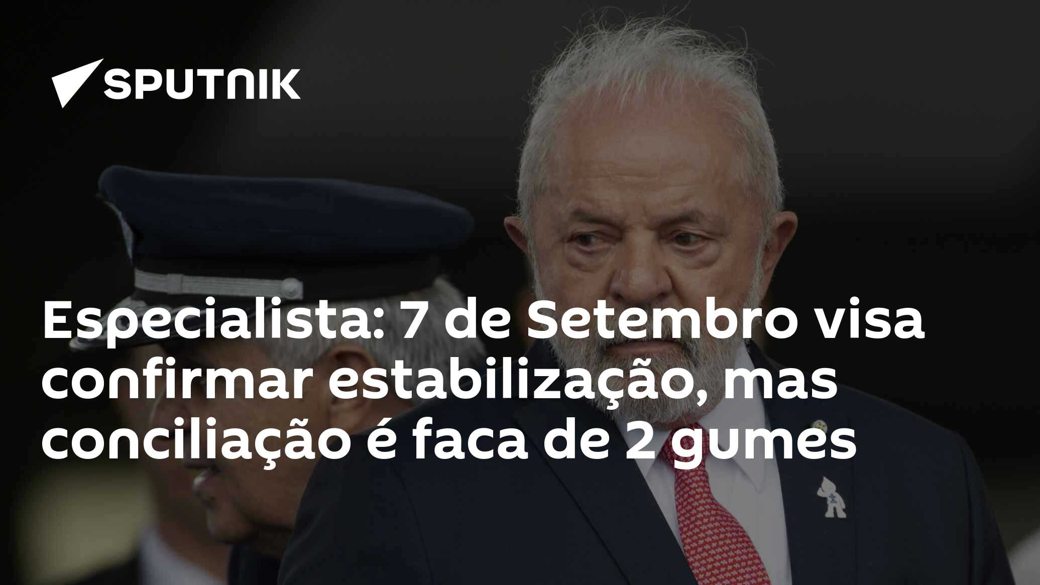 Especialista: 7 de Setembro visa confirmar estabilização, mas conciliação é  faca de 2 gumes - 06.09.2023, Sputnik Brasil