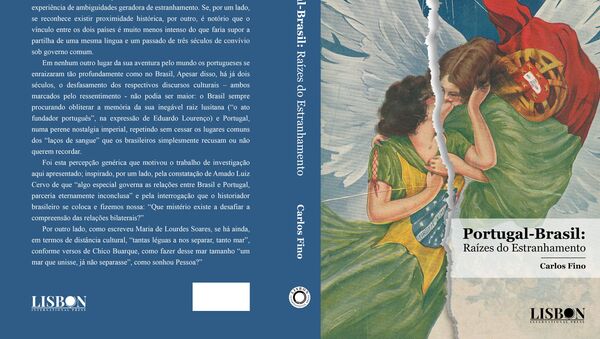Capa do livro inédito 'Portugal-Brasil: Raízes do Estranhamento', do português Carlos Fino - Sputnik Brasil