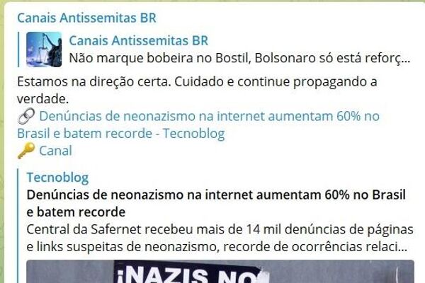 Canais Antissemitas BR compartilha o estudo da antropóloga Adriana Dias, culpa o presidente Jair Bolsonaro pelo combate ao nazismo e pede que seguidores continuem &quot;propagando a verdade&quot; - Sputnik Brasil