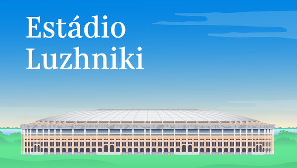 Estádio Luzhniki - Sputnik Brasil